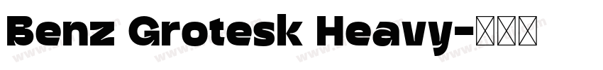 Benz Grotesk Heavy字体转换